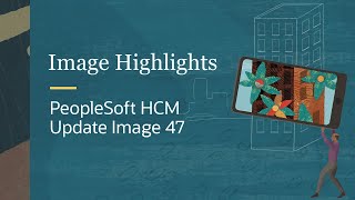 Image Highlights PeopleSoft HCM Update Image 47 [upl. by Devinna462]