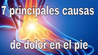 7 causas de dolor o entumecimiento en los pies [upl. by Aimee]