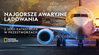 Najgorsze awaryjne lądowania  Katastrofa w przestworzach [upl. by Wylde136]