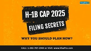 2025 H1B Cap Filing Secrets Why You Should Plan Now [upl. by Kohcztiy388]