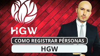 🔥Como registrarse o registrar personas en HGW [upl. by Beverlie]