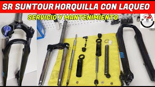 HORQUILLA SR SUNTOUR CON LAQUEO SERVICIOMANTENIMIENTOFORK SR SUTOUR LOCKOUT SERVICEMAINTENANCE [upl. by Ati]