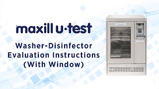 WasherDisinfector Evaluation Instructions With Front Window [upl. by Karlie]