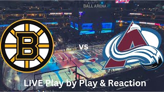 Boston Bruins vs Colorado Avalanche LIVE Play by Play amp Reaction [upl. by Behka]