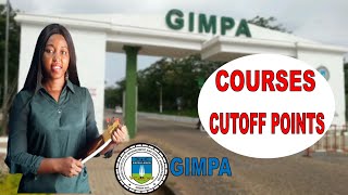 ALL GIMPA Courses and Cutoff Points [upl. by Kurth]