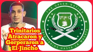 EL JINCHO  ATRACAO Y PARTIÓ  VÍCTIMA DE LOS TRINITARIOS EN ESPAÑA [upl. by Assilana]