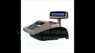 CAISSE TACTILE OLIVETTI NETTUNA 7000 CAISSE ENREGISTREUSE A ECRAN TACTILE ET LOGICIEL INTEGRE [upl. by Ahseniuq]