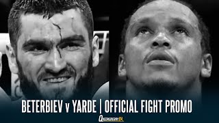 Artur Beterbiev vs Anthony Yarde  The Monster vs The Beast  Official Fight Promo [upl. by Dhiman]