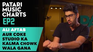 Patari Top Charts  Ep 2  Coke Studio Ka Kalma Chowk Wala Gana [upl. by Sydalg]