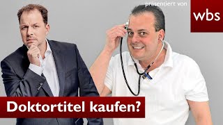 Darf ich mir einen Doktortitel im Ausland kaufen  Anwalt Christian Solmecke [upl. by Ecirtaed]