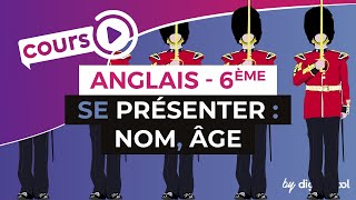 Anglais Collège 6ème  Se présenter en anglais  nom âge [upl. by Asilec199]