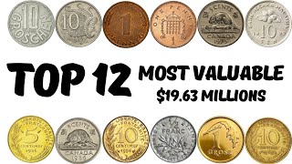 The Ultimate List Top 12 Historys Most Valuable Coins Worth Millions [upl. by Enicul]