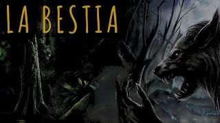 LA BESTIA HISTORIAS DE TERROR [upl. by Remas]