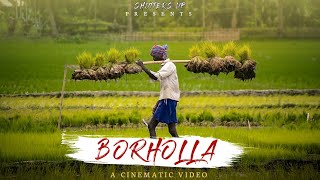 BORHOLLA  ASSAM  A cinematic video about Borholla [upl. by Mutz]