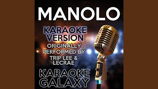 Manolo Karaoke Version with Backing Vocals Originally Performed By Trip Lee amp Lecrae [upl. by Tacy]