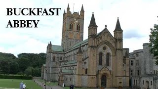 Buckfast Abbey  Historic Dartmoor [upl. by Mela576]