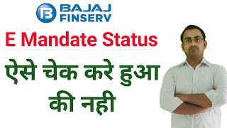 How To Check E Mandate In Bajaj Finserv  Bajaj Finserv E Mandate Pending [upl. by Maise]