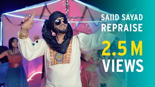 Saiid Sayad  Repraise  Afghan Remix Song  سعيد صياد  ريميكس [upl. by Bose578]