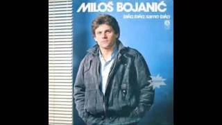 Milos Bojanic  Tako samo tako  Audio 1985 HD [upl. by Arlette263]