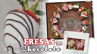 FRESAS CON CHOCOLATE  FRESAS DECORADAS  Chocolate Covered Strawberries [upl. by Tsuda345]