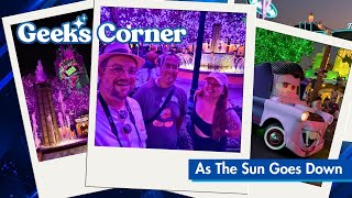 As The Sun Goes Down  GEEKS CORNER  Episode 728 [upl. by Reginnej726]