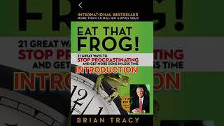 Eat The Frog introduction Brian Tracyaudiobook [upl. by Det]