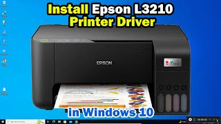 How To Download amp Install Epson L3210 Printer Driver in Windows 10 PC or Laptop [upl. by Rhoades602]