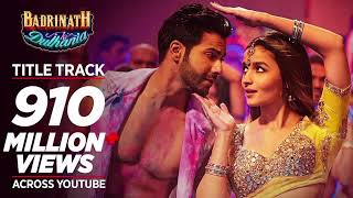 Badri Ki Dulhania Title Track Varun Alia Tanishk Neha Monali Ikka  quotBadrinath Ki Dulhaniaquot [upl. by Notsgnal257]