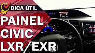 Honda Civic  Painel EXR  LXR   Brilho [upl. by Enrique]