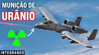 Os problemas com a munição de urânio do A10 Por que ele usa [upl. by Atteram]