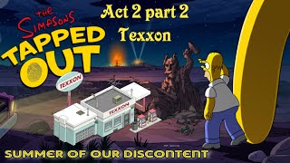 The Simpsons Tapped Out Summer of our Discontent event  Act 2 Part 2 Texxon personal prize [upl. by Notsirb510]