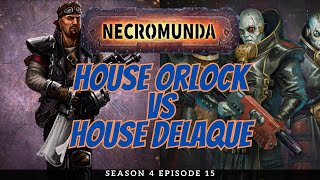 Orlock vs Delaque  Necromunda Battle Report  S4E15 [upl. by Hales]