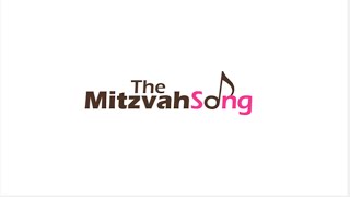 The Mitzvah Song [upl. by Ateiram]