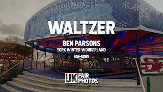 OnRide Waltzer  Ben Parsons  York Winter Wonderland [upl. by Aihsilef]