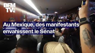 Au Mexique des manifestants envahissent le Sénat pour protester contre une réforme de la justice [upl. by Idac]