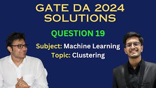 Clustering Question in GATE  GATE DA 2024 Q19  Machine Learning  Ravindrababu Ravula Jay Bansal [upl. by Kappel]