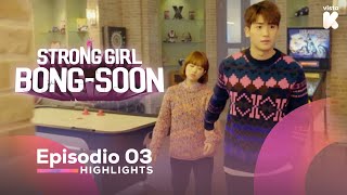 ESPSUB Highlights de Strong Girl BongSoon EP03 Strong Girl BongSoon  VISTAK [upl. by Brew]