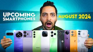 Top 10 Upcoming Smartphones Launching In AUGUST 2024 [upl. by Airelav]