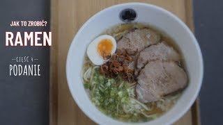 Jak to zrobić RAMEN by Japończyk Gotuje cz 44 [upl. by Nesbitt]