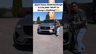 Five Reasons the 2024 Volvo XC60 Recharge is a Wolf in Sheeps Clothing [upl. by Affay]