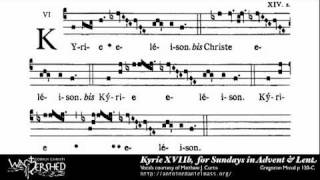 Kyrie XVII B from Mass XVII Gregorian Chant [upl. by Claman113]