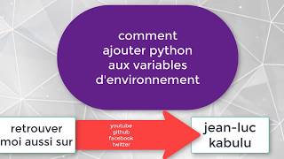 acceder a python a partir de linvite de commandes Ajouter Python Aux Variables D Environnement [upl. by Pastelki]