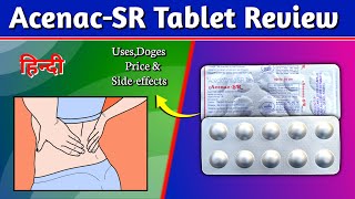 AcenacSR Tablet  Aceclofenac SR Tablets Review in Hindi [upl. by Nerag]