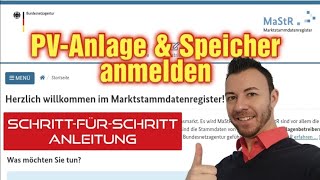 Marktstammdatenregister PVAnlage und Hausspeicher eintragen  SchrittfürSchritt Anleitung [upl. by Nhguavahs]