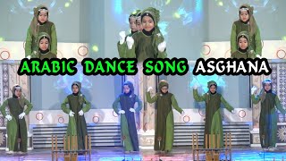 ISLAMIC DANCE ARABIC SONGS  ASGHANA [upl. by Orin]