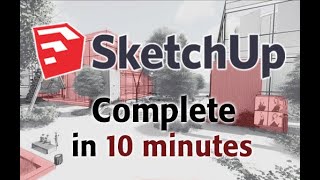 SketchUp  Tutorial for Beginners in 10 MINUTES  COMPLETE [upl. by Huber227]