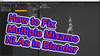 How to Fix Multiple NLA Mixamo Animations in Blender [upl. by Adnolor]