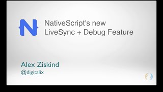 How to use NativeScripts new Debug  LiveSync feature [upl. by Etan]