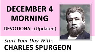 DECEMBER 4 AM  Redeeming Love Gods Eternal Promise  Charles Spurgeon  Updated  Devotional [upl. by Hinckley]