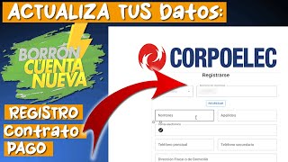 💥 CORPOELEC BORRÓN Y CUENTA NUEVA CÓMO Registrarse 2024 [upl. by Xantha]